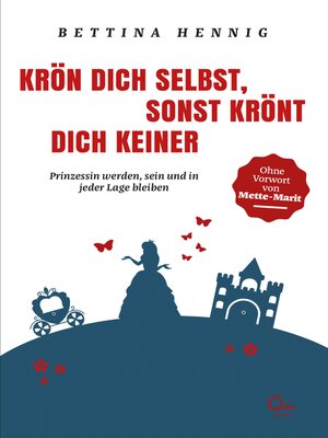 cover image of Krön Dich selbst, sonst krönt Dich keiner